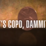 It’s COPD - Dammit!